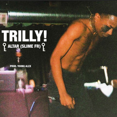Altar (SLIME FR) prod. young alex