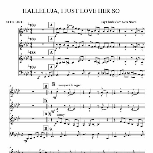 Halleluja I Just Love Her So For Saxophone Quartet Arranged By Neta Noren By Netnot Saxophone Music Halleluja I Just Love Her So For Saxophone Quartet Arranged By Neta Noren By Netnot Saxophone Music