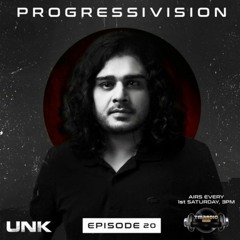 Progressivision Episode 20 By UNK On TM Radio [April 2021]