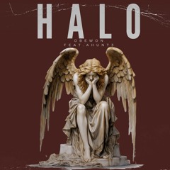HALO ft. Ahunt3