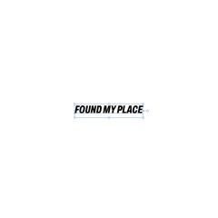 FOUND MY PLACE_blend