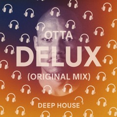 Delux (Original Mix)