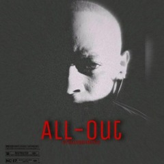 All Out  (prod ..Mordecai Syre)