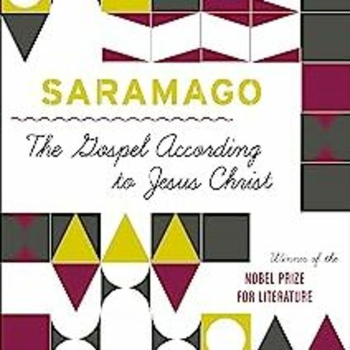 %EraVon# The Gospel According to Jesus Christ ,Harvest in Translation by Jos� Saramago