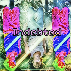 INDEBTED