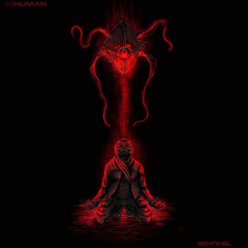 INHUMAN - SENTINEL