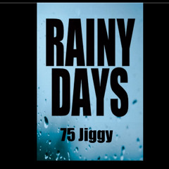 Rainy Days
