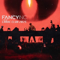Fancy Inc live @ Laroc Club 2025