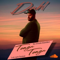 Dahl - Tonga Tonga (Original mix) [Free Download]
