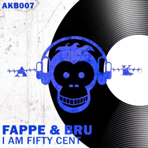 Fappe & Bru - I Am Fifty Cent