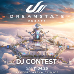 Dreamstate Europe 2026 DJ Contest - Maciej Celewski