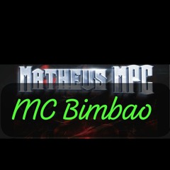 MTG-Ela veio de longe aqui pra campos MC BIMBAO (DJ Matheus MPC)