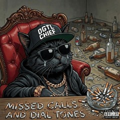 Missed Calls And Dial Tones