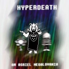 No AU: Hyperdeath (Asriel Megalovania)