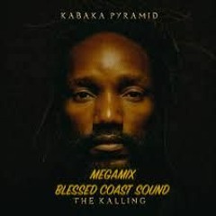 THE KALLING MEGAMIX - BLESSED COAST SOUND