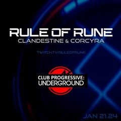 Clandestine & Corcyra // Club Progressive: Underground Guest Mix Jan 21st 2024