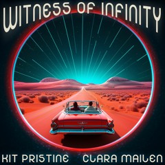 Witness of Infinity