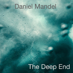 THE DEEP END #3