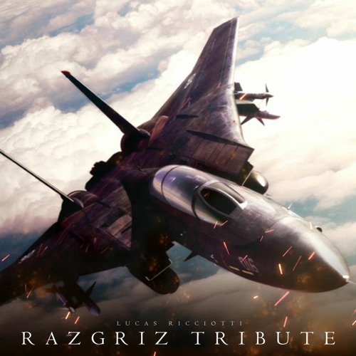 Razgriz Tribute ("Ace Combat 5" Fanmade)