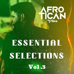 ESSENTIAL SELECTIONS - AFROBEATS SPA- DREY C