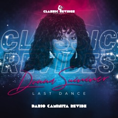 Donna Summer - Last Dance (Dario Caminita Revibe)