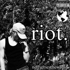 riot. (prod. echoclinic)