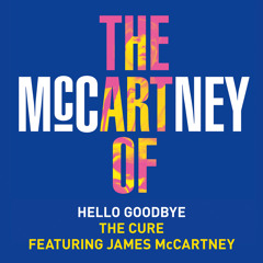 Hello Goodbye (feat. James McCartney)