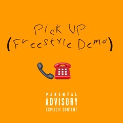 Pick up Freestyle Demo - The Tey