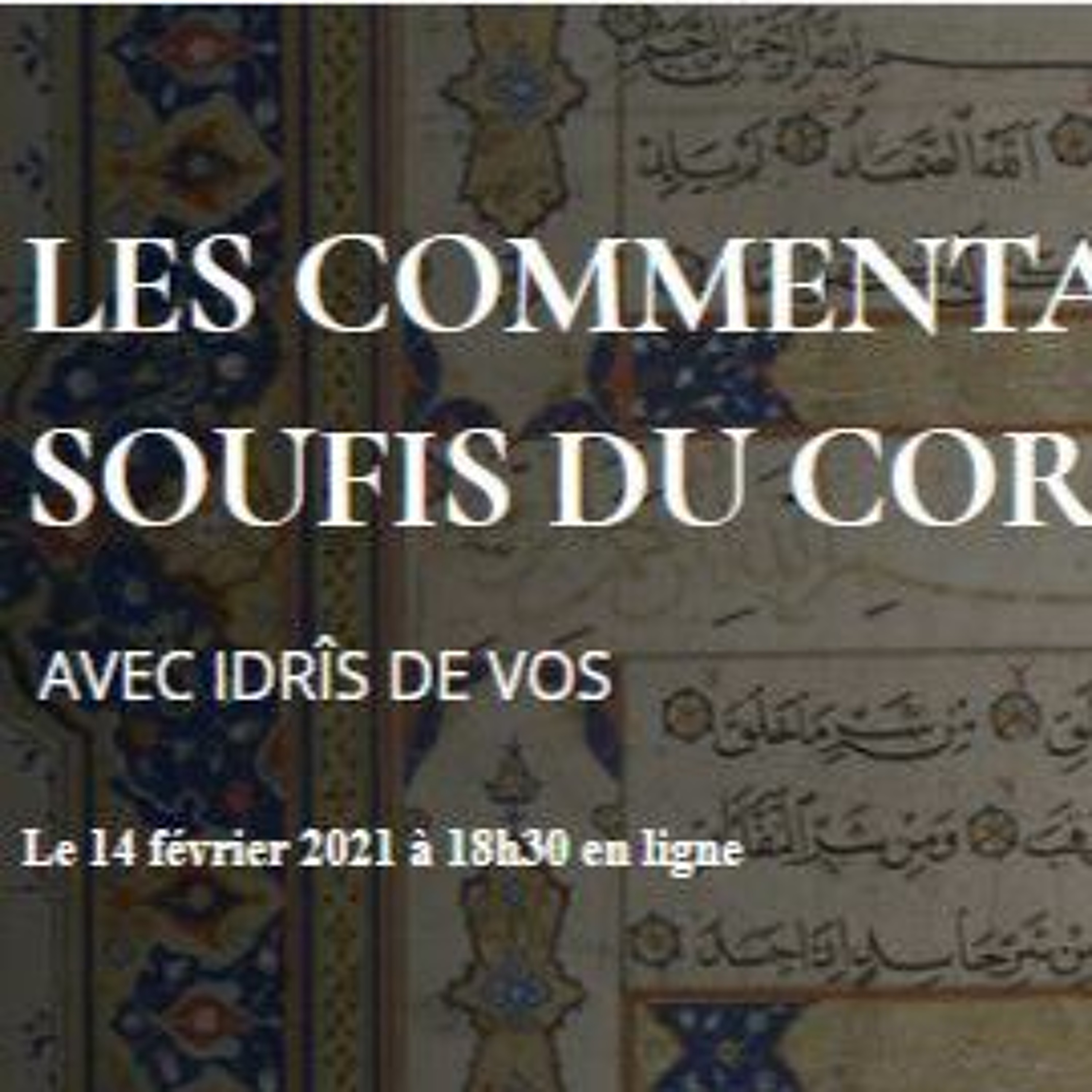 Cercle d'échange avec Idrîs de Vos (14 février 2021) episode artwork