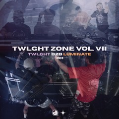 TWLGHT ZONE VOL. VII (TWLGHT B2B LUMINATE #01)