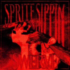 $WERVE - SPRITE SIPPIN (Slowed+Reverb)