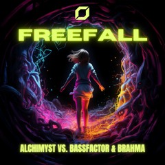 Bassfactor & Brahma Vs. Alchimyst - Freefall (Out On Brutish Heavy Music)