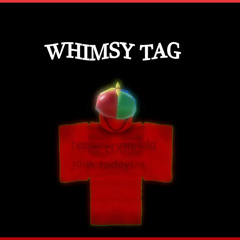 Whimsy Tag - Forsaken UST