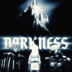 DARKNESS