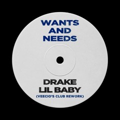 WANTS AND NEEDS (VEECIO'S CLUB REWORK)