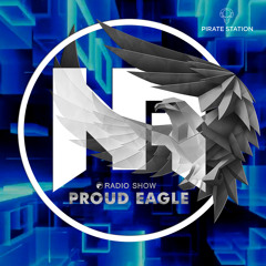 Nelver - Proud Eagle Radio Show #514 [Pirate Station Online] (03-04-2024)