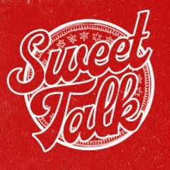 Sweet Talk | RMX