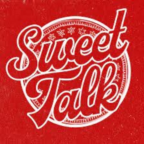 Sweet Talk || RMX