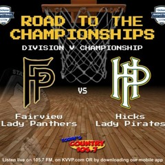 RTTC 2024: Div V Girls Basketball Final Hicks V Fairview