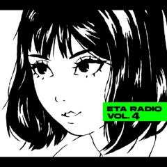 ETA Radio Vol. 4 (Slizzy)