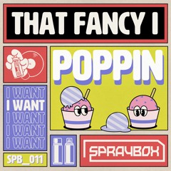 That Fancy I -  Poppin