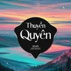 Thuyền Quyên (AIR Remix) - Diệu Kiên