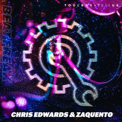 OUT NOW!!! Chris Edwards & Zaquento - Beat Freak (Toolbox House)