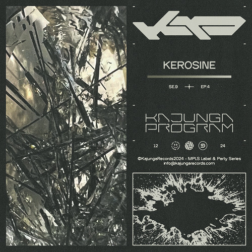 Kajunga Program SE.9 EP.4 - Kerosine