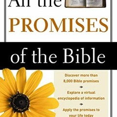 [Access] KINDLE √ All the Promises of the Bible by  Herbert Lockyer [EPUB KINDLE PDF