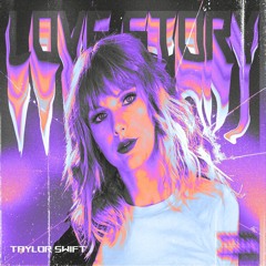 Taylor Swift - Love Story (Edward Jason Remix)