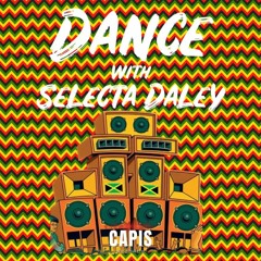 Dance with Selecta Daley
