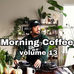 Morning Coffee Volume 13
