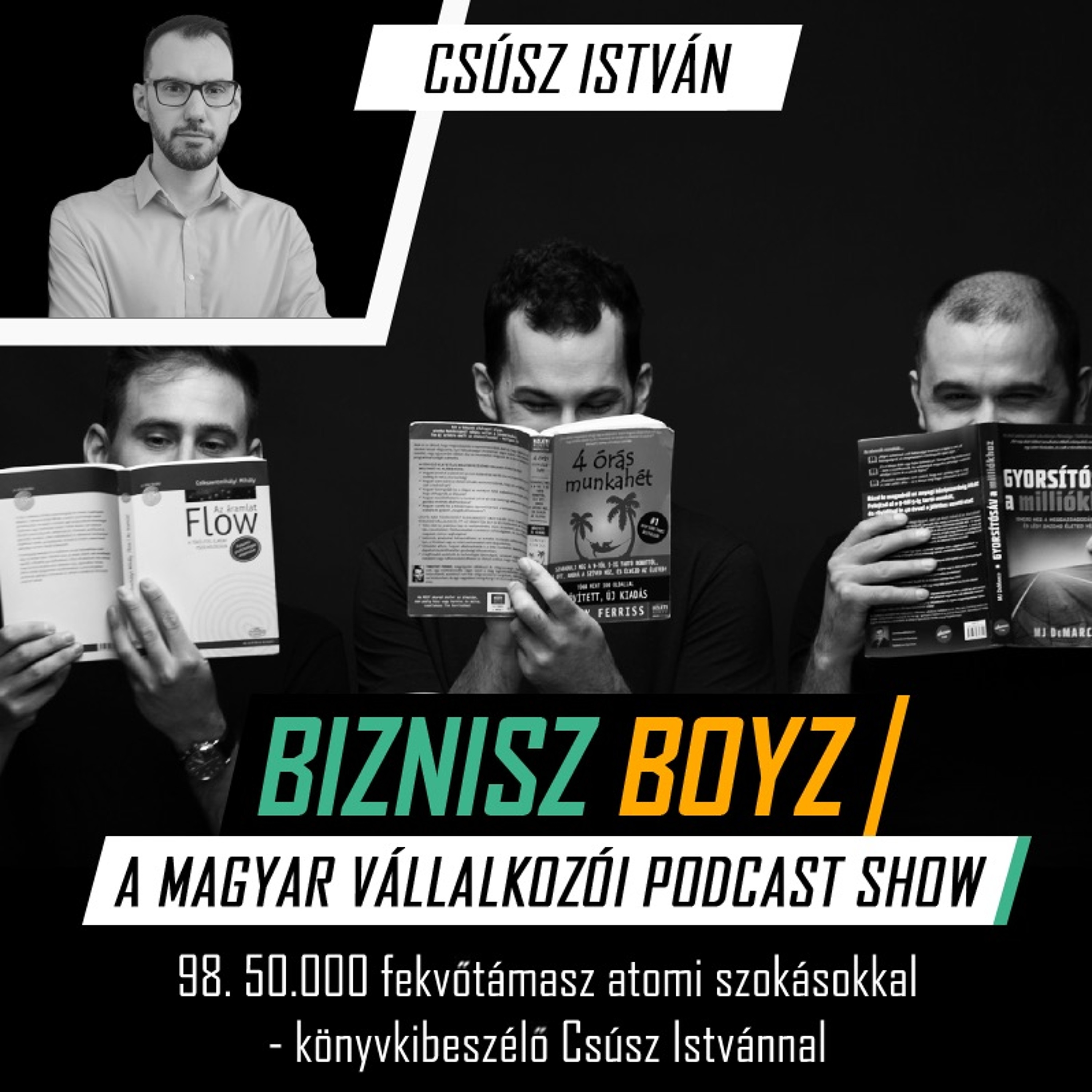 98. 50.000 fekvőtámasz atomi szokásokkal - könyvkibeszélő Csúsz Istvánnal
