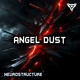 on Neurostructure - Angel Dust (Original Mix) DRUM AND BASS NEUROFUNK